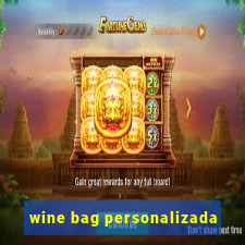 wine bag personalizada